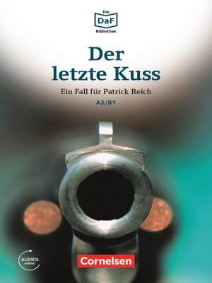 cover image of Die DaF-Bibliothek / A2/B1--Der letzte Kuss